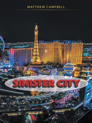 cover image of Sinister City